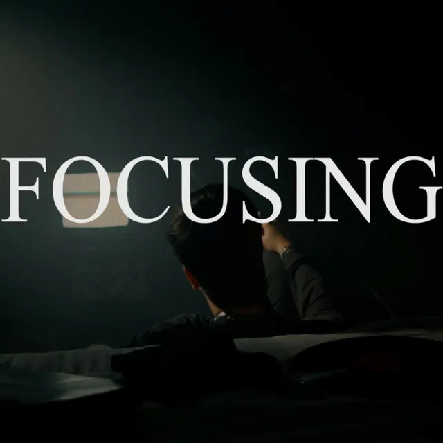 FOCUSING