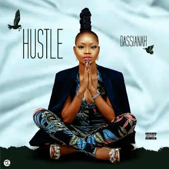 Hustle by Dassianah