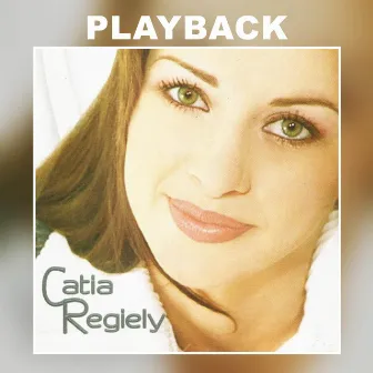 Vale a Pena Esperar (Playback) by Catia Regiely