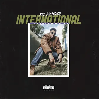 International by Big Diamond