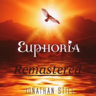 Euphoria (2022 Remastered Version) by Jonathan Still