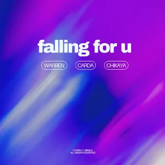 Falling For U by Chikaya