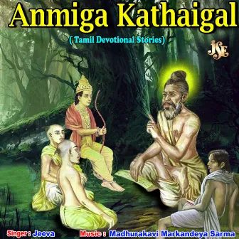 Anmiga Kathaigal by Jeeva