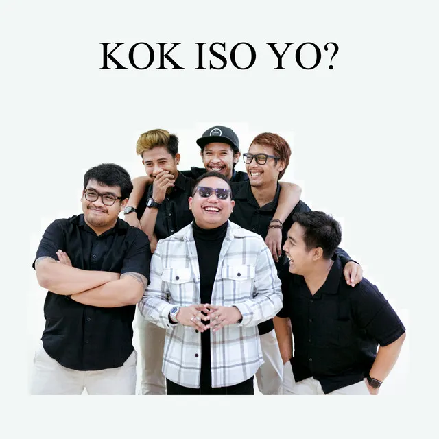 Kok Iso Yo?