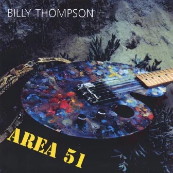 Area 51 by Billy Thompson