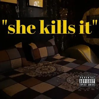 She Kills It by Porrofino