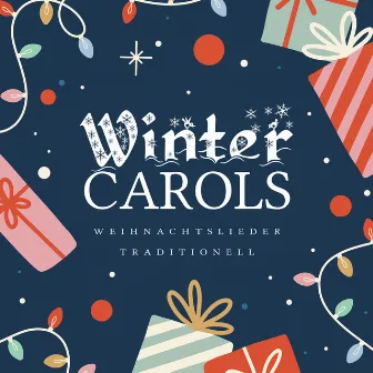 Winter Carols by Weihnachtslieder traditionell