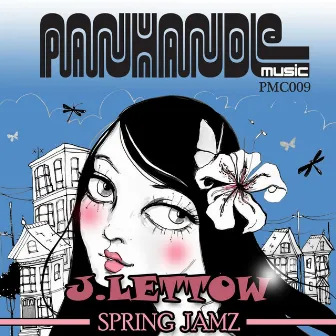 Spring Jamz by J. Lettow