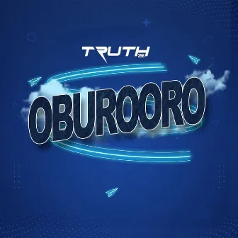 Oburooro by Truth 256