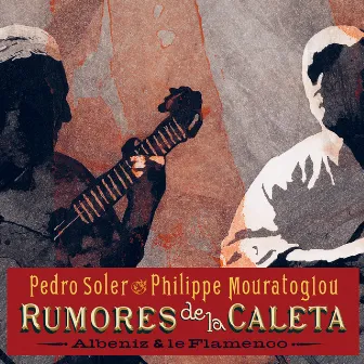 Rumores de la Caleta by Philippe Mouratoglou