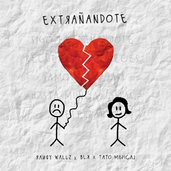 Extrañandote by Randy Wallz