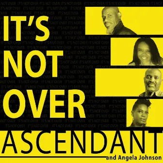 It's Not Over by Ascendant