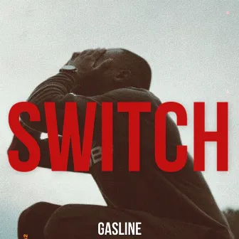 SWITCH by Gasline