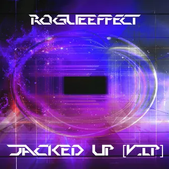 Jacked Up (VIP) by RogueEffect