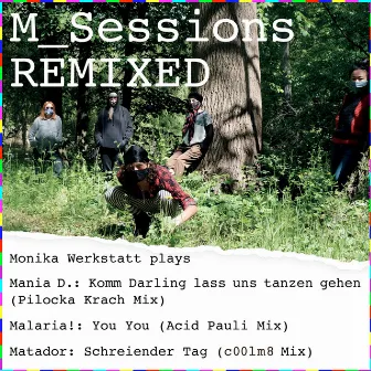 M_Sessions Remixed by Monika Werkstatt