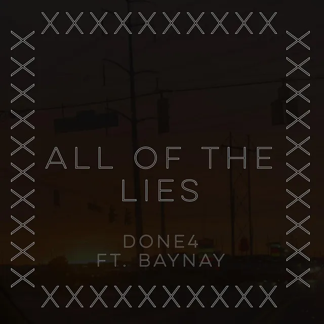 all of the lies