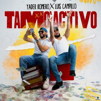 Tamo Activo by Luis Campillo