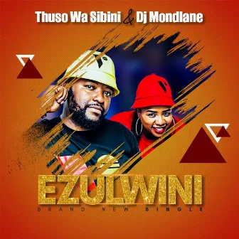 Ezulwini (Radio Edit) by Thuso Wa Sibini