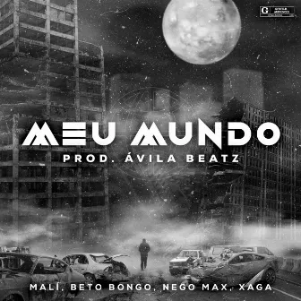 Meu Mundo by Avila Beatz