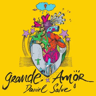 Grande Amor by Daniel Salve