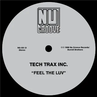 Feel The Luv by Tech Trax Inc.