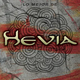 Lo Mejor De Hevia by Hevia