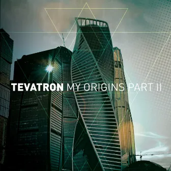 My Origins, Pt. 2 by Tevatron