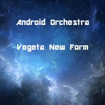 Royal Blue [Vegeta New Form] (Epic Orchestra) by Android Orchestra