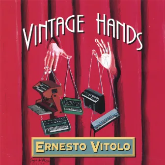 Vintage Hands by Ernesto Vitolo