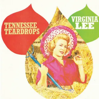 Tennessee Teardrops by Virginia Lee