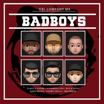 Bad Boys by OBS Company