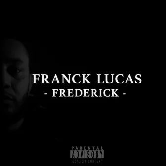 Frederick by Franck Lucas