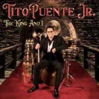 The King and I by Tito Puente, Jr.