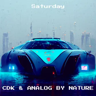 Saturday by Analog By Nature