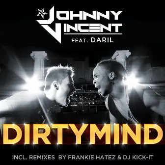 Dirty Mind by Johnny Vincent