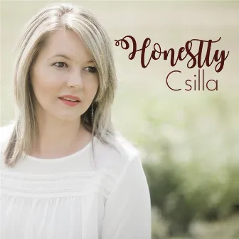 Honestly by Csilla