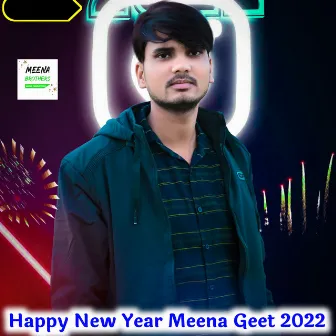 Happy New Year Meena Geet 2022 by 