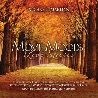 Movie Moods: Love Stories by Michael Omartian