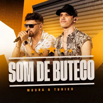 Som de Buteco (Ao Vivo) by Moura e Tunico