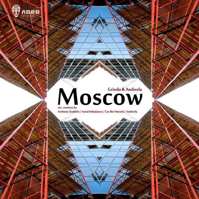 Moscow - Anthony Godwin Remix