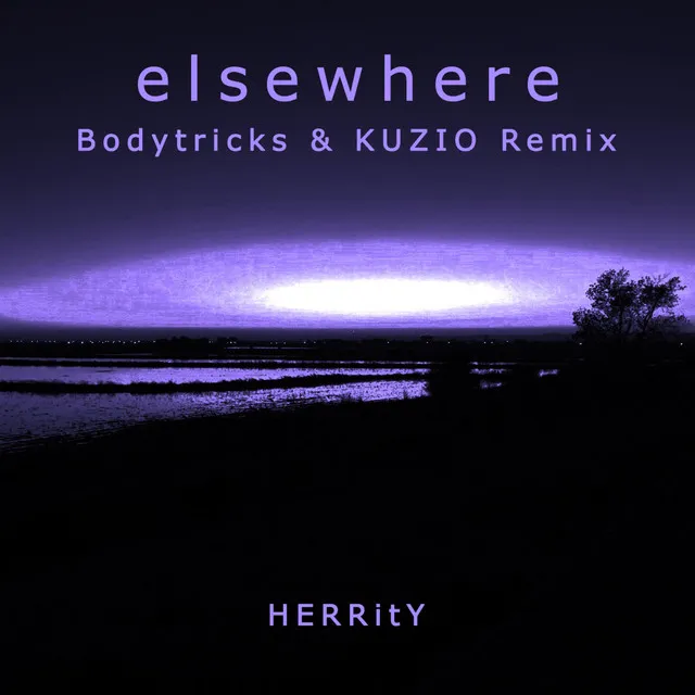 Elsewhere VIP - Bodytricks & KUZIO Remix