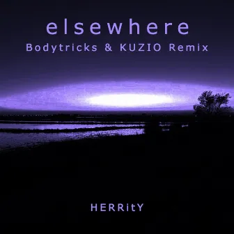 Elsewhere VIP (Bodytricks & KUZIO Remix) by Bodytricks