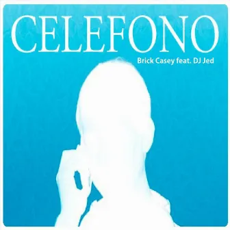 Celefono by Brick Casey