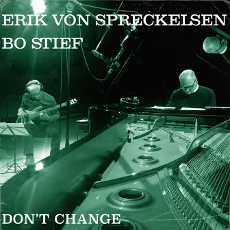 Don't Change by Bo Stief