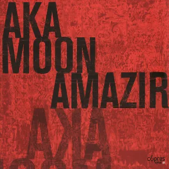 Amazir by Aka Moon