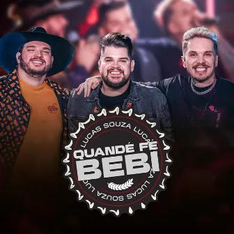 Quandé Fé Bebi, Ep. 4 (Ao Vivo) by Lucas Souza