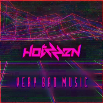 Very Bad Music by Hotzzen