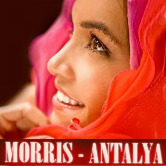 Antalya by Morris