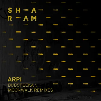 Arpi Remixes by Sharam