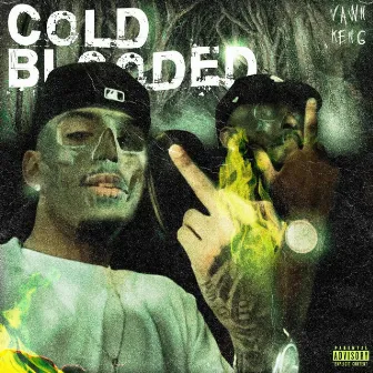 ColdBlooded by Ken G.